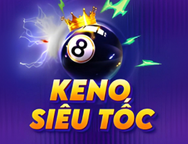 Keno Siêu Tốc